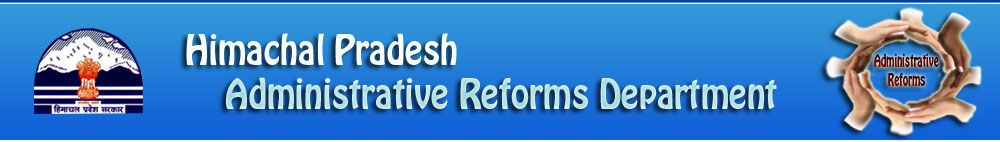  

The contents of this website are informative only and for the benefit of the public. Neither NIC nor Administrative Reforms Department, Himachal Pradesh is liable for any inadvertent or typing errors.This page also provides links to the websites of other Organisations. The content of these websites are responsibility of respective organisations.Administrative Reforms