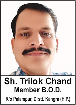 Trilok Chand Member B.O.D.