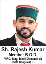 Rajesh Kumar Member B.O.D.