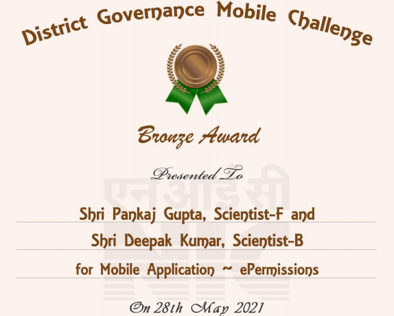 District Governance Mobile Challenge (DGMC) Bronze Award for ePermission Mobile-App of NIC District Centre Shimla 